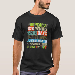 69 Jahre 828 Monate Phantastisch 69. Geburtstag T-Shirt