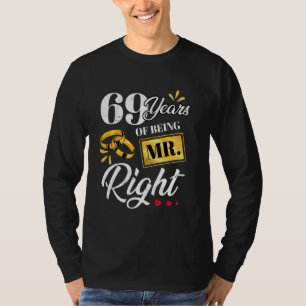 69 Jahre als Mr. Right Funny Couple Hochzeit a T-Shirt