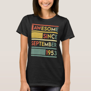 69 Jahre alt 69. Geburtstag Phantastisch seit Sept T-Shirt