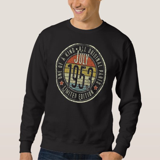 69 Jahre alt Juli 1953 69. Geburtstag Sweatshirt (Vorderseite)