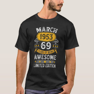 69 Jahre alter März 1953 Vintag Retro 69. Geburtst T-Shirt