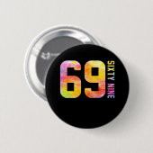 69-jähriges neunundsechzig button (Vorne & Hinten)