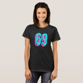 69 Programmer Insider Nummer 1 T-Shirt (Vorne ganz)