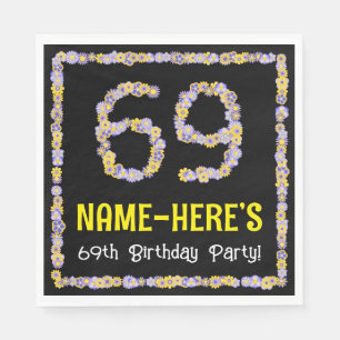 69th Birthday: Floral Flowers Number, Custom Name Serviette