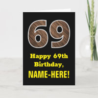 69th Birthday: Name, Falke Wood Grain Pattern "69"