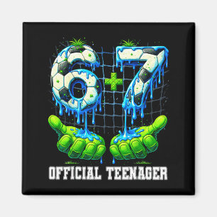 6+7 13-jähriger Teenager Drip Soccer 13. Geburtsta Magnet