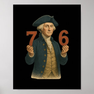 6-7 7-6 George Washington Sechs Sieben Amerikanisc Poster