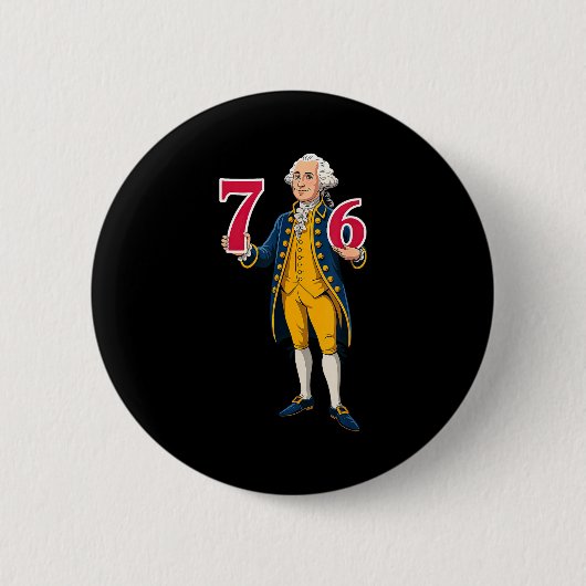 6 7 7 6 George Washington Sechs Sieben Button (Vorderseite)