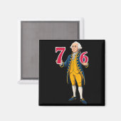 6 7 7 6 George Washington Sechs Sieben Magnet (Vorderseite/Rückseite)