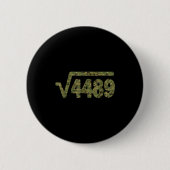 6 7 Army Pattern Meme Square Root 4489 Slang Math Button (Vorderseite)