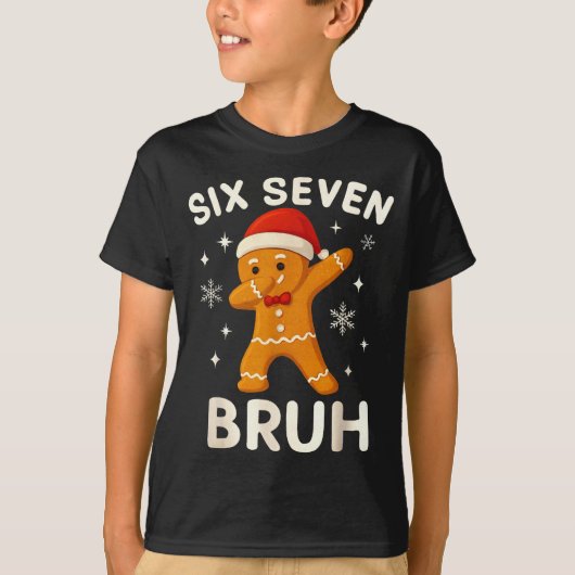 6 7 Bruh Christmas Gingerbread 67 Brainrot Boys Fu T-Shirt (Vorderseite)