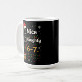 6-7 Christmas Naughty or Nice Meme  Kaffeetasse (Vorderseite Links)