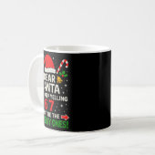 6 7 Christmas Santa Naughty List Six Seven Funny 6 Kaffeetasse (Vorderseite Links)