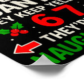 6 7 Christmas Santa Naughty List Six Seven Funny 6 Poster (Ecke)