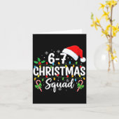 6-7 Christmas Squad Funny 67 Six Seven Meme Xmas 6 Karte (Gelbe Blume)