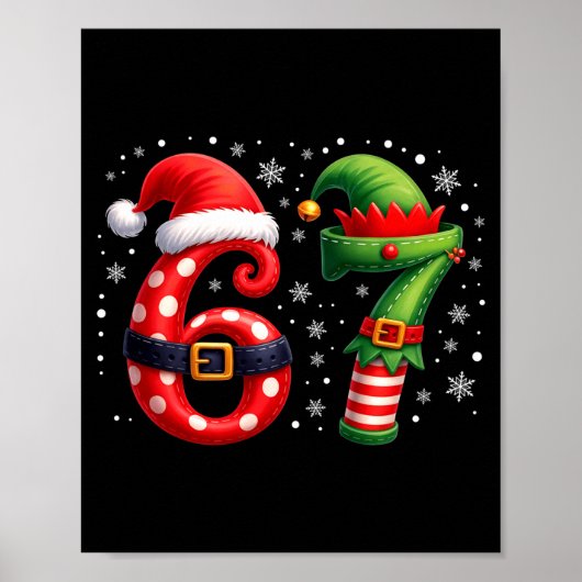 6-7 Christmas Squad Funny 67 Six Seven Meme Xmas 6 Poster (Vorne)