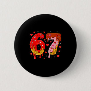 6 7 Cream Drip Six Seven Meme Valentinstag Männer Button