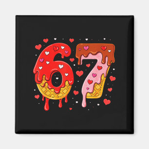 6 7 Cream Drip Six Seven Meme Valentinstag Männer  Magnet