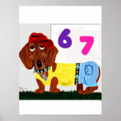 6 7 Dachshund in funny clothes  Poster (Vorne)