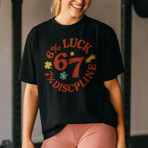 6 7 Fitnessstudio Zitat Workout Motivation  T-Shirt