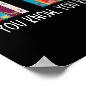 6 7 Funny If You Know You Know 6 7 Reading Teacher Poster (Ecke)