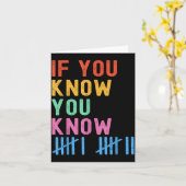 6 7 Funny If You Know You Know Tally Marks Six Sev Karte (Gelbe Blume)