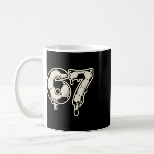 6 7 Fußball Ll Drip Grafik Six Seven Meme Kaffeetasse (Links)