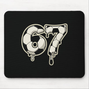 6 7 Fußball Ll Drip-Grafik Six Seven Meme Mousepad