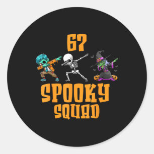 6 7 Halloween 67 Meme Six Seven 6 7 Gruseltrupp H Runder Aufkleber