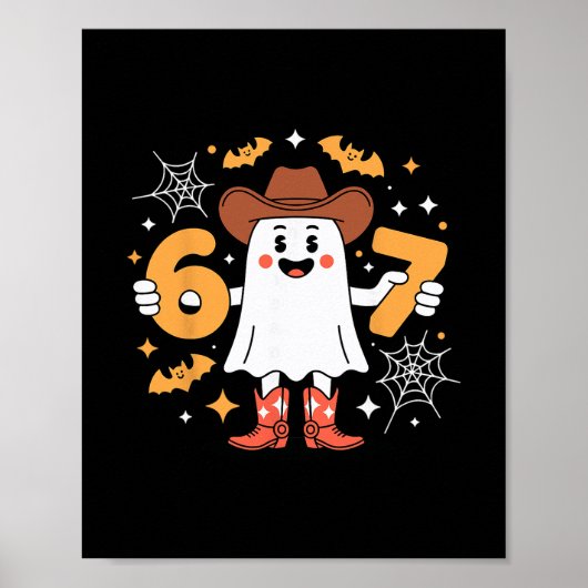 6 7 Halloween-Geist 67 Meme Gen Alpha Sechs Sieben Poster (Vorne)