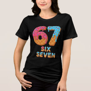 6 7 Hemden, Ding 6 und Ding 7 Hemden, Tri-Blend Shirt