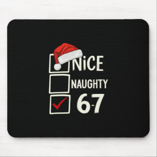 6-7 Kostüm-Meme Nett Unanständig 67 Weihnachten Ge Mousepad