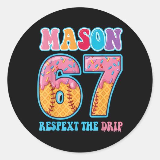 6 7 Mason Baseball Drip Nummer 67 Spieler Oder 67. Runder Aufkleber (Vorderseite)