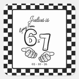 6 7 Meme Birthday Black Checkerboard Birthday Quadratischer Aufkleber