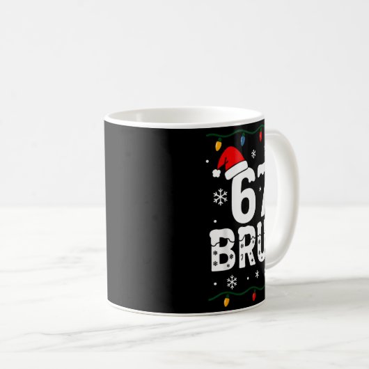 6 7 Meme Christmas Shirt 67 Bruh Six Seven Boy Gir Kaffeetasse (VorderseiteRechts)
