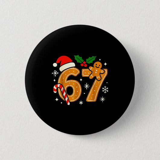 6 7 Meme Christmas Shirt 67 Six Seven Cookies Ging Button (Vorderseite)