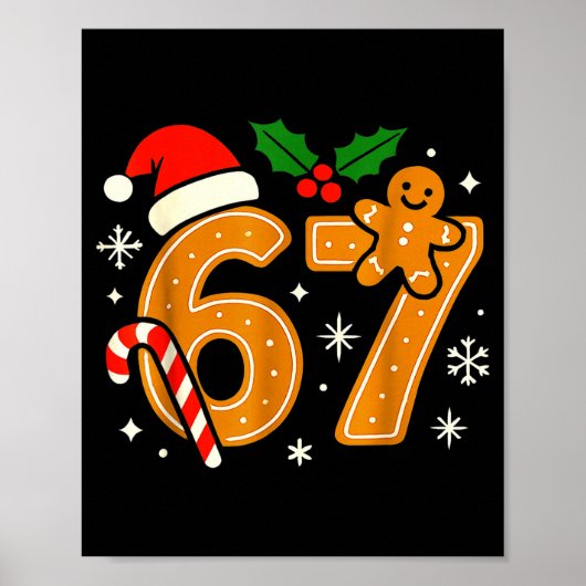 6 7 Meme Christmas Shirt 67 Six Seven Cookies Ging Poster (Vorne)