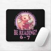 6 7 Meme Englieacher Funny 67 Reading Axolotl  Mousepad (Mit Mouse)