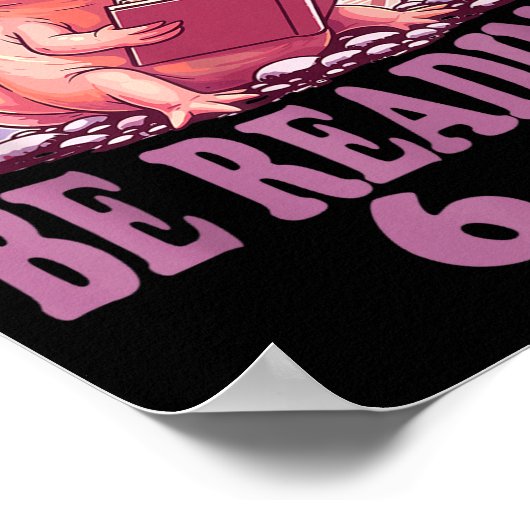 6 7 Meme Englieacher Funny 67 Reading Axolotl  Poster (Ecke)