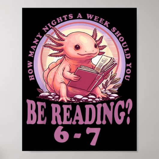 6 7 Meme Englieacher Funny 67 Reading Axolotl  Poster (Vorne)