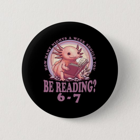6 7 Meme Englischlehrer Lustig 67 Lesen Axolotl Button (Vorderseite)