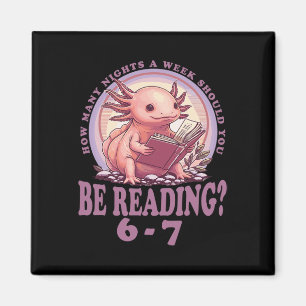 6 7 Meme Englischlehrer Lustig 67 Lesen Axolotl  Magnet