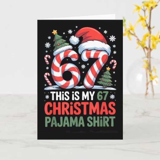 6-7 Meme Gen Alpha This Is My 67 Christmas Pajama Karte (Gelbe Blume)