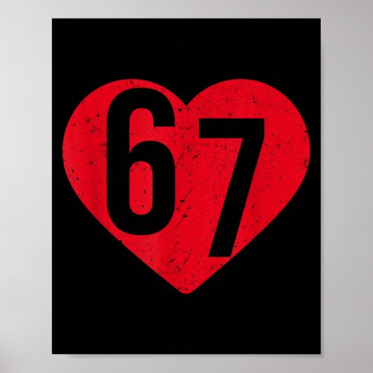 6 7 Meme Heart Gen Alpha Six Seven 67 Valentines B Poster (Vorne)