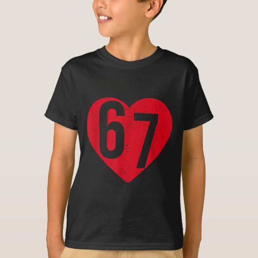 6 7 Meme Heart Gen Alpha Six Seven 67 Valentines B T-Shirt (Vorderseite)