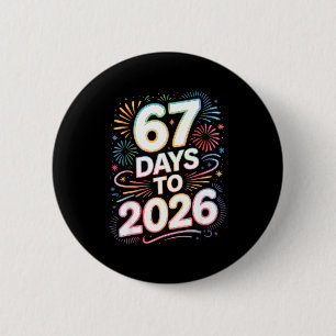 6 7 Meme Lustig Neujahr 67 Tage Bis 2026 Sechs Sie Button