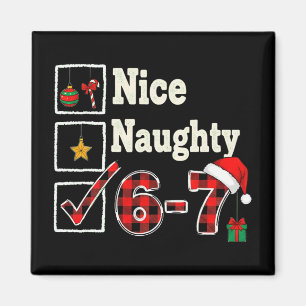 6-7 Meme Nett Unartig 67 Weihnachten Gehirn Fäulni Magnet