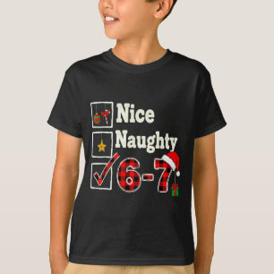 6-7 Meme Nett Unartig 67 Weihnachten Gehirn Fäulni T-Shirt