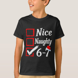 6-7 Meme Nett Unartig 67 Weihnachten Gehirn Fäulni T-Shirt
