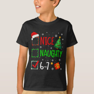 6-7 Meme Nett Unartig 67 Weihnachten Gehirn Fäulni T-Shirt